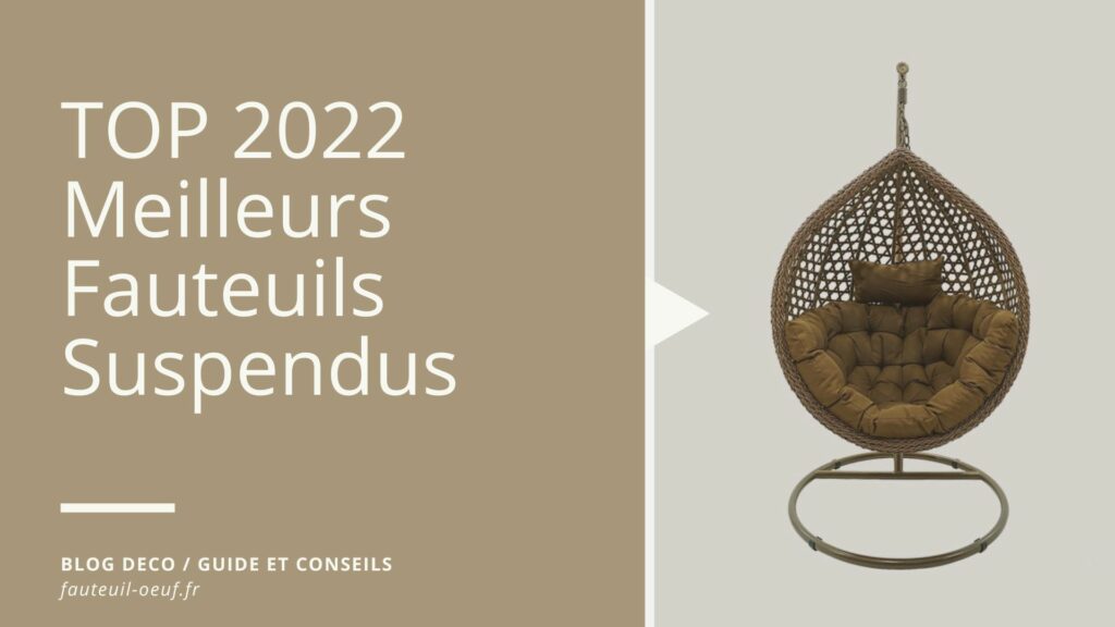 TOP 35 des meilleurs fauteuils suspendus en 2026